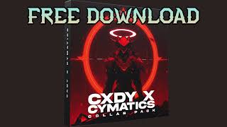 CXDY X CYMATICS  Collab Pack FREE DOWNLOAD [upl. by Rowland]