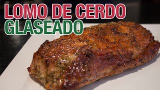 Lomo de Cerdo Glaseado  Chef Andrés Rueda [upl. by Niela]