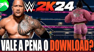 🔥WWE 2K24 DELUXE EDITION  VALE A PENA O DOWNLOAD [upl. by Nerraw49]