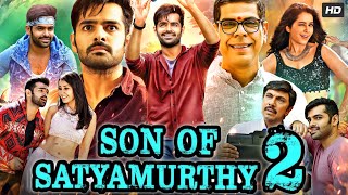 Son Of Satyamurthy 2 Full Movie In Hindi Dubbed  Ram Pothineni  Raashi Khanna  Review amp Facts [upl. by Carlyn695]