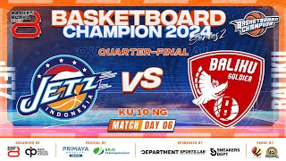 🔴 SERI1 D6  QUARTERFINAL  Match 3  JETZ VS BALIKU  KU 10 NG  🏅 BASKETBOARD CHAMPION SERIES 2 [upl. by Karl95]