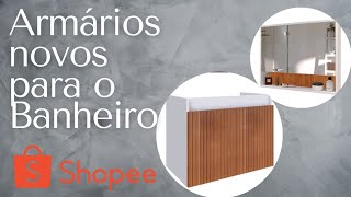 Armários para banheiro Shopee [upl. by Einavoj]