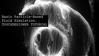 Particlebased Fluid Simulation TOUCHDESIGNER TUTORIAL [upl. by Ailalue]