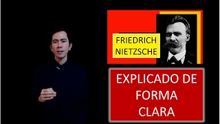 Friedrich Nietzsche  Su pensamiento explicado de forma directa [upl. by Adlihtam340]