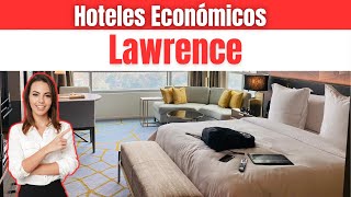 Hoteles Baratos en Lawrence [upl. by Cower]