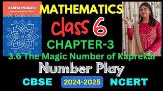 Class6 Maths Chapter3 Number Play  Part 36 हिन्दी Explanation  Ganita Prakash  New NCERT [upl. by Atiloj]