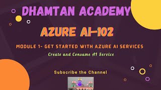 Azure AI102  Get Started with Azure AI Services  4 Create and Consume AI Service [upl. by Mall677]