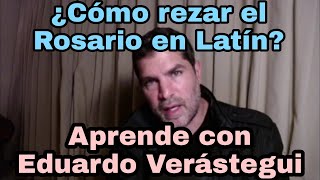 ¿Cómo rezar en Latín Eduardo Verástegui nos enseña paso a paso cómo rezar el Santo Rosario en Latin [upl. by Assirehc951]