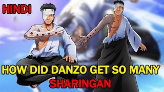 Danzo got so many Sharingan How ExplainedHindi by Soul rage [upl. by Claud205]