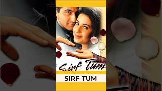 Sirf Tum Movie Hit of Flop  Sirf Tum 1999 ytshorts [upl. by Thain]