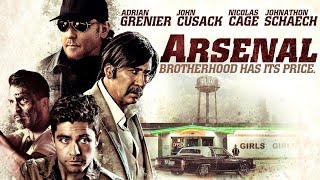 Arsenal 2017 Movie  Nicolas Cage Adrian Grenier John Cusack  Arsenal Movie Full Facts Review [upl. by Gottuard]