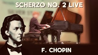 Chopin  Scherzo no 2 LIVE 2500 Subscriber Special [upl. by Sesom842]