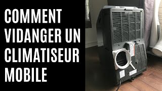 Comment vidanger un climatiseur mobile [upl. by Gamages]