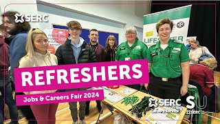 SERC Refreshers  Jobs amp Careers Fair 2024 [upl. by Oizirbaf]