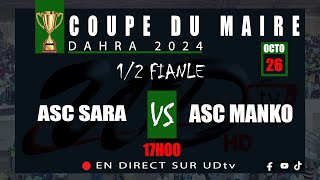 LIVE COUPE DU MAIRE DAHRA 12 FINALE ASC SARA VS ASC MANKO [upl. by Lartnom303]