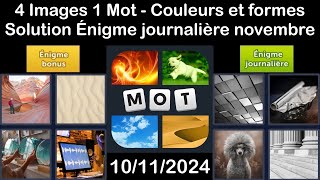 4 Images 1 Mot  Couleurs et formes  10112024  Solution Énigme Journalière  novembre 2024 [upl. by Yrallam]