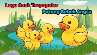 Potong Bebek Angsa  Lagu Anak Terpopuler  Jelyolioo laguanakindonesia lagulaguanak [upl. by Asiak489]