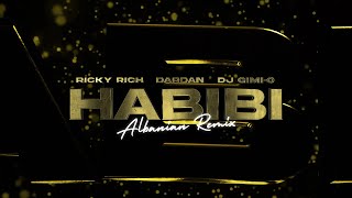 Ricky Rich Dardan amp DJ GimiO – Habibi Albanian Remix Official Lyric Video [upl. by Haron226]