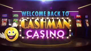 Welcome back to Cashman Casino  Play Now [upl. by Solracesoj]