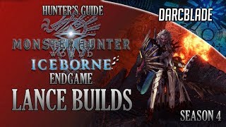 Endgame Lance Builds  Iceborne Amazing Builds  Season 4 [upl. by Omiseno]