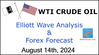 Crude Oil  Crude Oil Analysis  August 14 2024  WTI Crude Oil  WTI  Crude Oil Forecast [upl. by Dnomde]