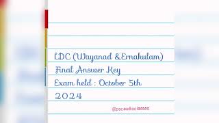 LDC  Final Answer Key  LDC Wayanad amp Ernakulam  Exam held on 5th Oct  final Answer🔑  📚🔊 [upl. by Belsky]