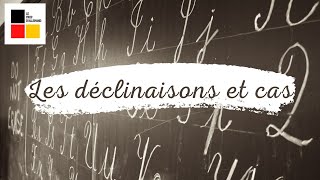 Les déclinaisons et leurs cas en allemand [upl. by Adnawat326]