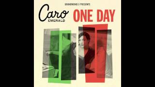 Caro Emerald  One Day Radio Edit [upl. by Doykos968]