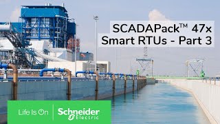 SCADAPack 47x Smart RTUs Overview  Part 3  Schneider Electric Support [upl. by Rialb808]