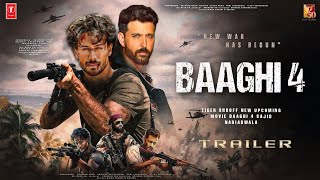 BAAGHI 4  Official Trailer  Tiger Shroff  Shraddha Kapoor  Hrithik Roshan  Ahmed Khan  2025 [upl. by Desirae]