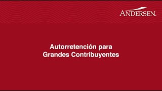 Autorretención para Grandes Contribuyentes [upl. by Nylatsyrk192]