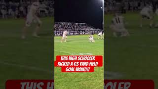 High Schooler Kicks Unbelievable 63Yard Field Goal 🏈 Wow [upl. by Josler6]