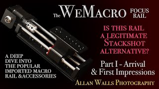 The WeMacro Focus Rail  A Deep Dive Into the Popular Imported Rail  Part I of IV [upl. by Norahc701]