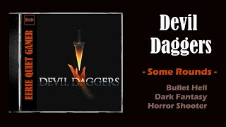 DEVIL DAGGERS Bullet Hell Horror FULL Longplay No Commentary [upl. by Essyle]