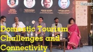 DOMESTIC TOURISM CHALLENGES AND CONNECTIVITY  SATA AWARDS 2024 TOURISM INDIA [upl. by Anileve132]