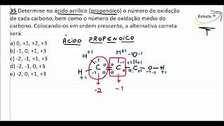 Determine no ácido acrílico o NOX de cada carbono bem como o número de oxidação médio do carbono [upl. by Desdamonna]