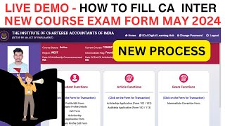 LIVE demo  How to Fill CA Intermediate May 2024 Exam Form  How To Fill CA Exam May 2024 Exam Form [upl. by Ocirderf]