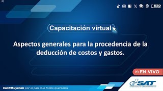 Aspectos generales para la procedencia de la deducción de costos y gastos [upl. by Basir]