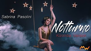 NOTTURNO Mia Martini Kizomba Version 2022 cover by Sabrina Pasolini [upl. by Eixela343]