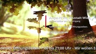 Achtung   Neue Öffnungszeiten für Antjes REWE [upl. by Luoar]