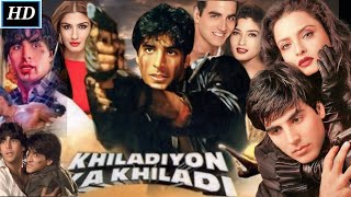 Khiladiyon Ka Khiladi 1996 Full Movie  Akshay Kumar  Rekha  Raveena Tandon Review amp Facts [upl. by Bueschel]