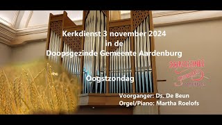 Kerkdienst 3 november 2024 [upl. by Masao302]