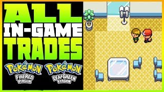 Pokemon FireRed amp LeafGreen  All InGame Trades [upl. by Eleen294]