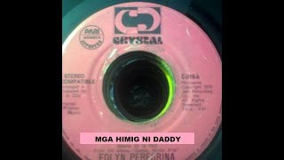 Edlyn Peregrina  Mga Himig Ni Daddy Eddie Peregrina [upl. by Wes]