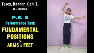 FUNDAMENTAL POSITIONS OF ARMS AND FEET  PERFORMANCE TASK [upl. by Zachariah]