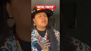 “Native Prayer”😂 indigenous native funny comedy nativeamericanculture humor fypシ゚viral [upl. by Teplitz]