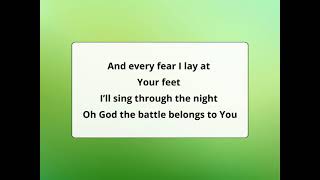 Battle belongs  Phil Wickham [upl. by Ahseile]