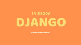 1 Videoda Python Django Öğren Web Geliştirme [upl. by Alyakcim]