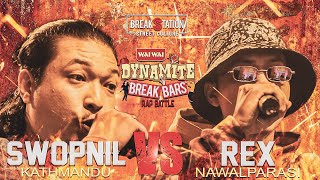 SWOPNIL VS REX EP 14 SEMIFINAL  WAIWAI DYNAMITE BREAKBARS BATTLE  RAP BATTLE  BREAKSTATION [upl. by Lat]