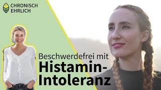 Was tun bei HistaminIntoleranz Hilfestellung für ein beschwerdefreieres Leben [upl. by Niels]